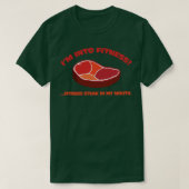 Im in fitness steak in mijn mond t-shirt (Design voorkant)