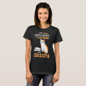 Im Intolerant To Lactose And Idiots Cats T-shirt (Voorkant volledig)