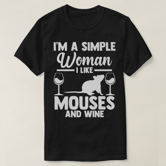 I'm is gewoon Woman i like mouses and Wine Premium T-shirt (Design voorkant)