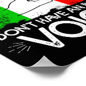 Im Italian Dont Have An Inside Voice  Poster (Hoek)