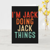 I'm Jack Doing Jack Things Funny Gifts Christmas I Kaart (Gele Bloem)