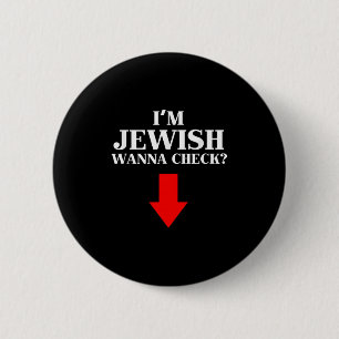 Im Jewish Wanna Check Grappig Joods Ronde Button 5,7 Cm