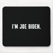 I'm Joe Biden Funny Instant Lazy Halloween Costume Muismat (Voorkant)