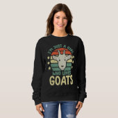 i'm just a girl who loves goats   goat farmer farm trui (Voorkant volledig)