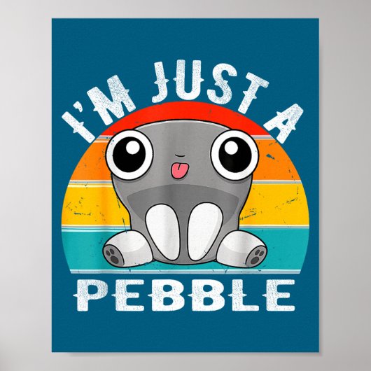 I'm Just A Pebble Kids  Poster (Voorkant)