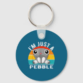 I'm Just A Pebble Kids  Sleutelhanger (Voorkant)