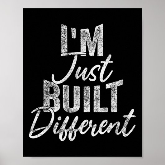 I'm Just Built Different Funny Fitness Bodybuildin Poster (Voorkant)