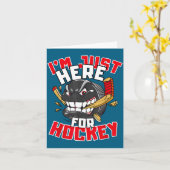 I'm Just Here For Hockey Funny Quote Hockey Lover  Kaart (Gele Bloem)