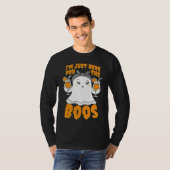 I'm Just Here For The Boos  Halloween Women Ghost  T-shirt (Voorkant volledig)