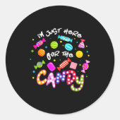 I'm Just Here For The Candy Funny Halloween Trick  Ronde Sticker (Voorkant)
