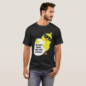 Im Just Here For The Chicks T-shirt (Voorkant volledig)