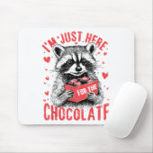 I'm Just Here For The Chocolate Funny Raccoon Vale Muismat (Met muis)