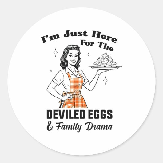 Im Just Here For The Deviled Eggs Family Drama Tha Ronde Sticker (Voorkant)