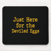 I'm Just Here For The Deviled Eggs Thanksgiving Fu Muismat (Voorkant)