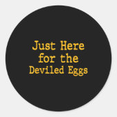 I'm Just Here For The Deviled Eggs Thanksgiving Fu Ronde Sticker (Voorkant)