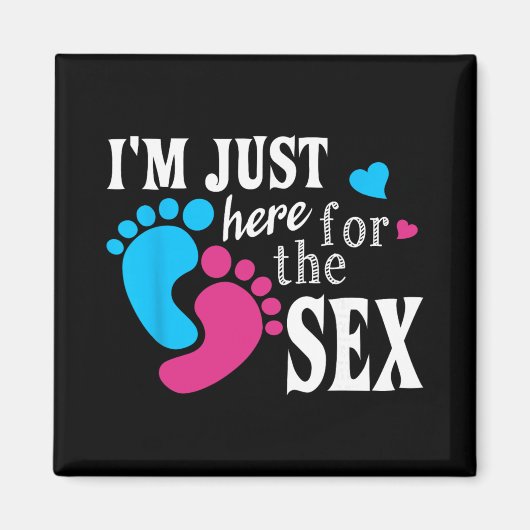 Im Just Here For The Funny Gender Reveal Party Magneet (Voorkant)