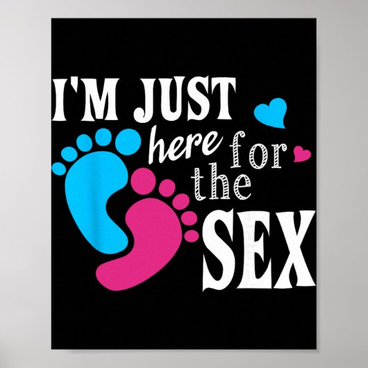 Im Just Here For The Funny Gender Reveal Party  Poster (Voorkant)