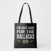 Im Just here for the hallacas Tote Bag (Voorkant)