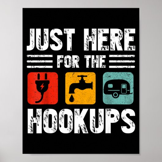 I'm Just Here For The Hook Funny Camp Rv Camper Ca Poster (Voorkant)
