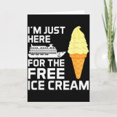 I'm Just Here For The Ice Cream Funny Cruise 2025  Kaart (Voorkant)