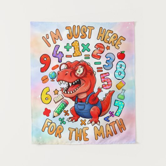 Im Just Here For The Math Funny Dino Shirt Wandkleed (Voorkant)