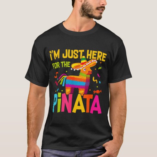 I'm Just Here For The Nata Funny Mexican Party  T-shirt (Voorkant)