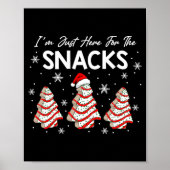 I'm Just Here For The Snacks Christmas Cakes Debbi Poster (Voorkant)