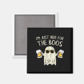 Im Just Here voor de Boos Fun Gift Halloween Ghos Magneet (Voorkant / Achterkant)