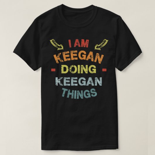 I'm Keegan Doing Keegan Things Cool Funny Christma T-shirt (Design voorkant)