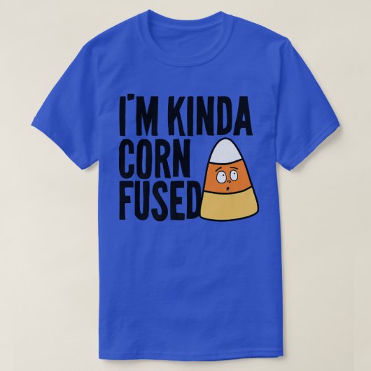 Im Kinda Cornfused Candy Corn Kawaii Kinder Volwas T-shirt (Design voorkant)