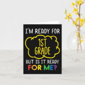 IM klaar voor 1e klas plezier eerste dag van schoo Kaart (Gele Bloem)