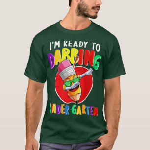 IM klaar voor dabben kleuterschool terug naar scho T-shirt