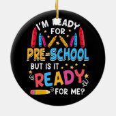 IM Klaar voor de kleuterschool 1e dag van de kleut Keramisch Ornament (Achterkant)