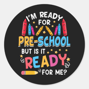 IM Klaar voor de kleuterschool 1e dag van de kleut Ronde Sticker