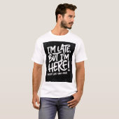 Im laat T-shirt (Voorkant volledig)