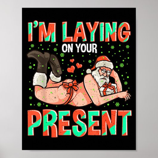 I'm Laying On Your Present Christmas Santa Retro X Poster (Voorkant)