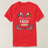 Im Loud Bunny Funny Easter Matching Family Mannen  T-shirt (Design voorkant)