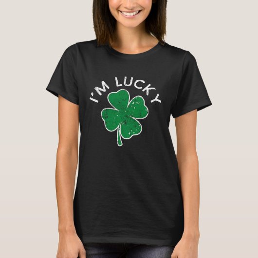 I'm Lucky C St Patrick's Day Distress T-shirt (Voorkant)