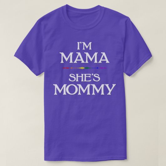 Im Mama Sheis mama Lgbtq Lesbische Moederdag T-shirt (Design voorkant)