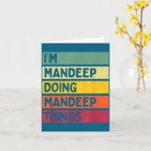 I'm Mandeep Doing Mandeep Things Funny D Quote  Kaart (Gele Bloem)