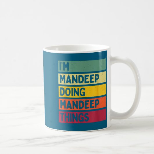 I'm Mandeep Doing Mandeep Things Funny D Quote  Koffiemok (Rechts)