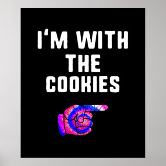IM met cookies | Tie Dye Grappige Producten Poster