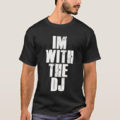Im met dj t-shirt (Voorkant)
