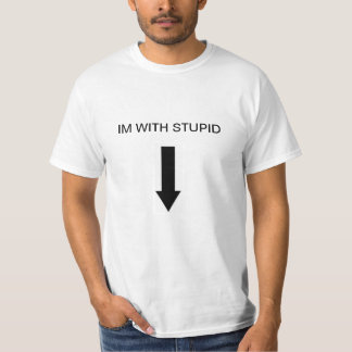 IM MET STUPID (omlaag) T-shirt