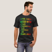 I'm Mixed With Black History Month Proud African M T-shirt (Voorkant volledig)