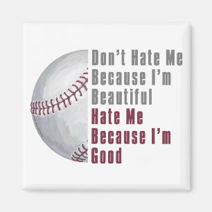 Im Mooi Im Good Baseball Magneet