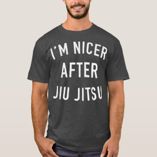 Im mooier na Jiu Jitsu Brazilian Jiu Jitsu T-shirt