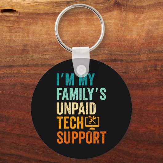 Im My Family’s Unpaid Tech Suprt It Engineer Compu Sleutelhanger (Voorkant)