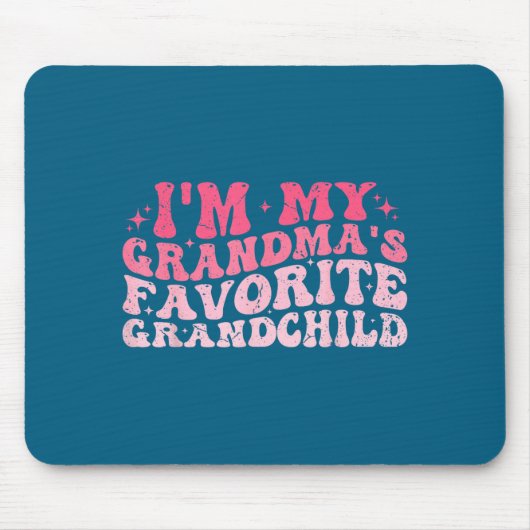 I'm My Grandma's Favorite Granhild Grandson Grandd Muismat (Voorkant)