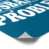 I'm My Husband's Problem Funny Wife Humor Quote Poster (Hoek)